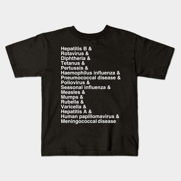 Vaccines Kids T-Shirt by midwifesmarket